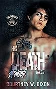 His Death Bringer (The District #1)