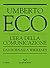 L’Era della Comunicazione Dai giornali a WikiLeaks (Italian Edition)