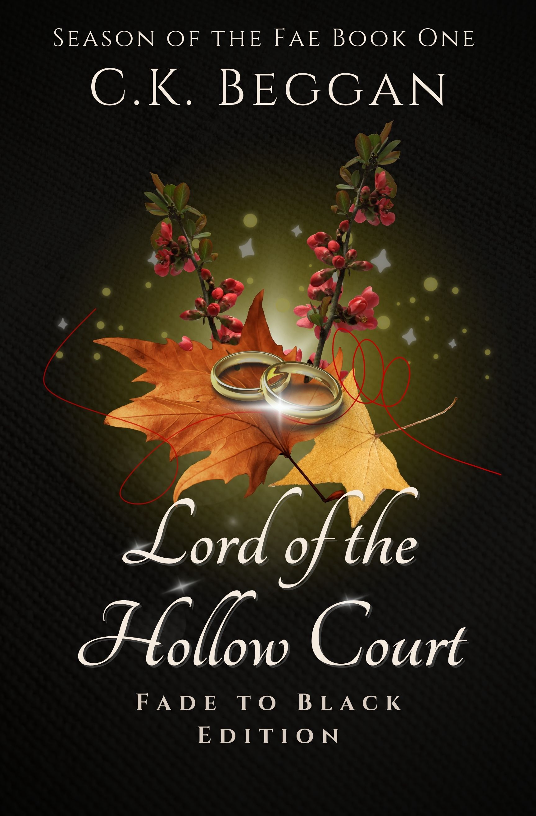Lord of the Hollow Court: Fade to Black Edition (Season of the Fae, #1.1)