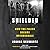 Shielded: How the Police Became Untouchable