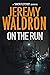ON THE RUN (Secret Assassin Action Thriller)