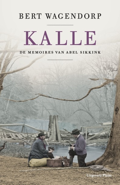 Kalle: De memoires van Abel Sikkink
