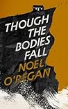 Though the Bodies...