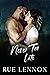 Never Too Late by Rue Lennox