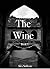 The Wine by Alex Sullivan