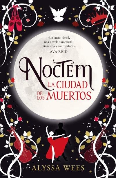 Portada de Noctem: La ciudad de los muertos, de Alyssa Wees