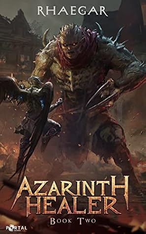 Azarinth Healer: Book Two by Rhaegar book cover