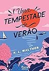 Uma Tempestade de...