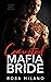 Corrupted Mafia Bride (Brid...