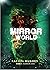 Mirror World (Guardian Saga...