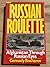 Russian Roulette: Afghanistan Through Russian Eyes