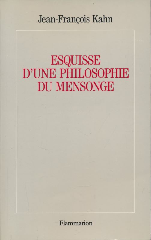 Esquisse d'une philosophie du mensonge