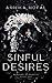 Sinful Desires (Academy of Rejects #1) by Annika Nofal