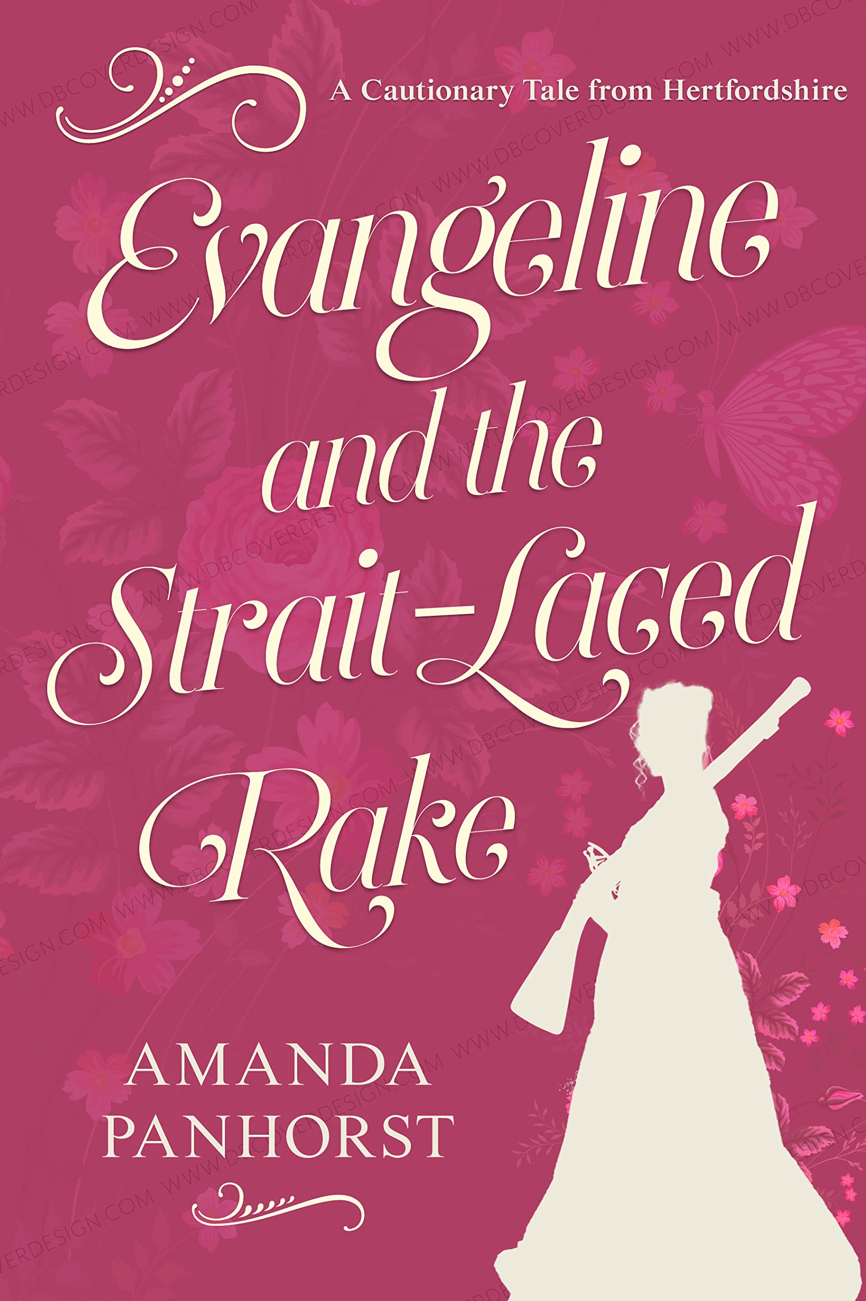 Evangeline and the Strait-Laced Rake: A Cautionary Tale from Hertfordshire (Kindle Edition)