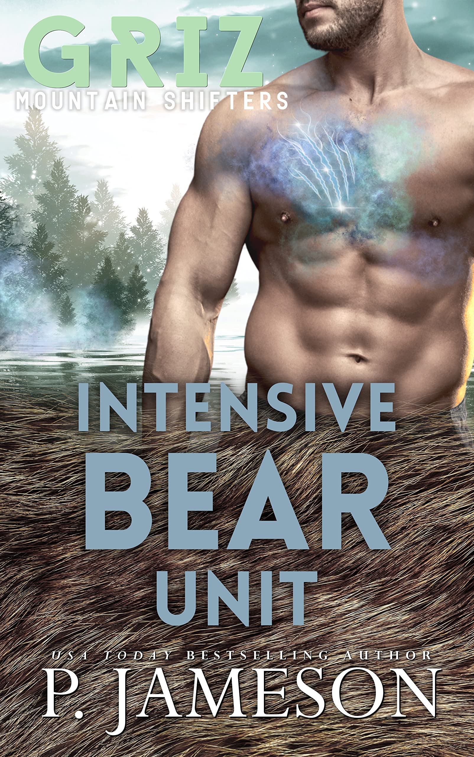 Intensive Bear Unit (Griz Mountain Shifters #2)