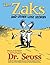 The Zaks and Other Lost Stories by Dr. Seuss