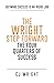 The Wright Step Forward The Four Quarters of Success by CJ Wright