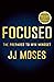 Focused: The Prepared to Win Mindset