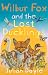 Wilbur Fox and the Lost Ducklings by Julian Doyle