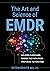 The Art and Science of EMDR...