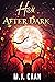 Hex After Dark (Singing Fal...