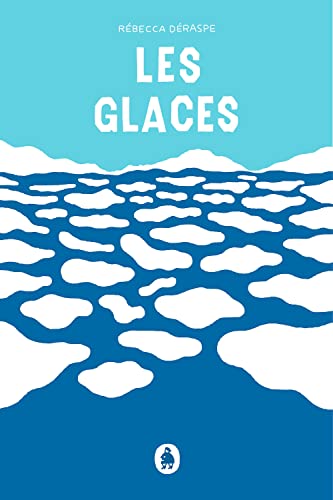 Les Glaces (Paperback)