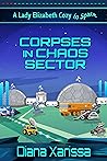 Corpses in Chaos ...