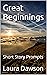 Great Beginnings: Short Sto...