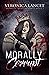 Morally Corrupt (Morally Questionable)