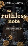 The Ruthless Note