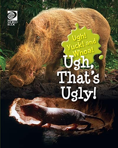 Ugh, That's Ugly! (Ugh! Yuck! and Whoa!)