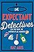 The Expectant Detectives (The Expectant Detectives, #1)