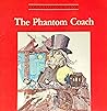 The Phantom Coach (Famous Tales of Suspense)