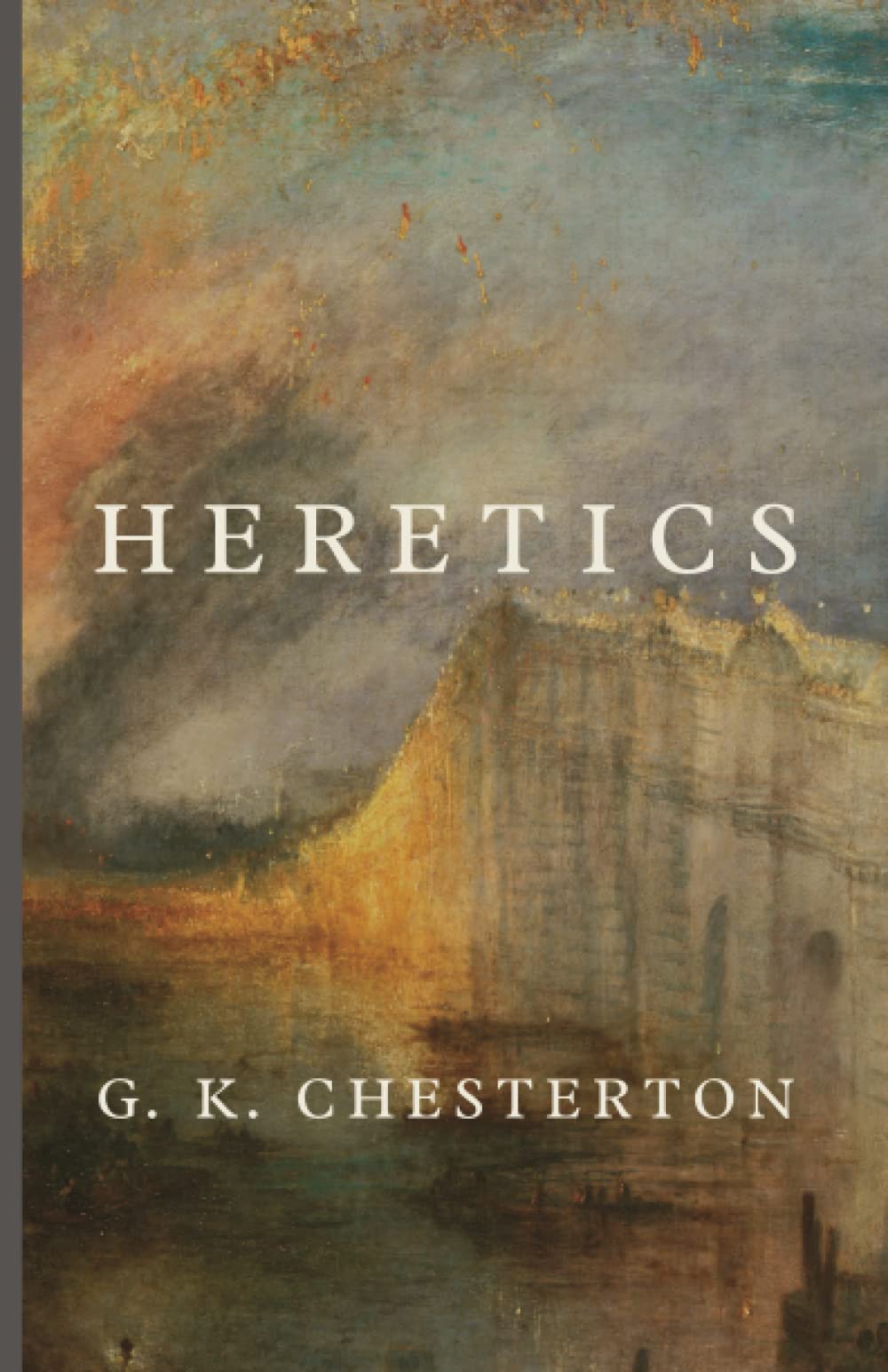 Heretics