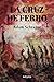 La cruz de ferro