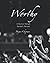 Worthy: A Journey through H...