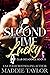 Second Time Lucky by Maddie Taylor