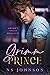 Grimm Prince: a Steamy Smal...