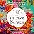 Life in Five Senses by Gretchen Rubin