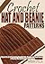 CROCHET HAT AND BEANIE PATT...