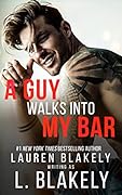 A Guy Walks Into My Bar (The Guys Who Got Away #7)