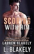 Scoring With Him (Men of Summer, #1)