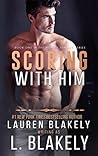 Book cover for Scoring With Him (Men of Summer, #1)
