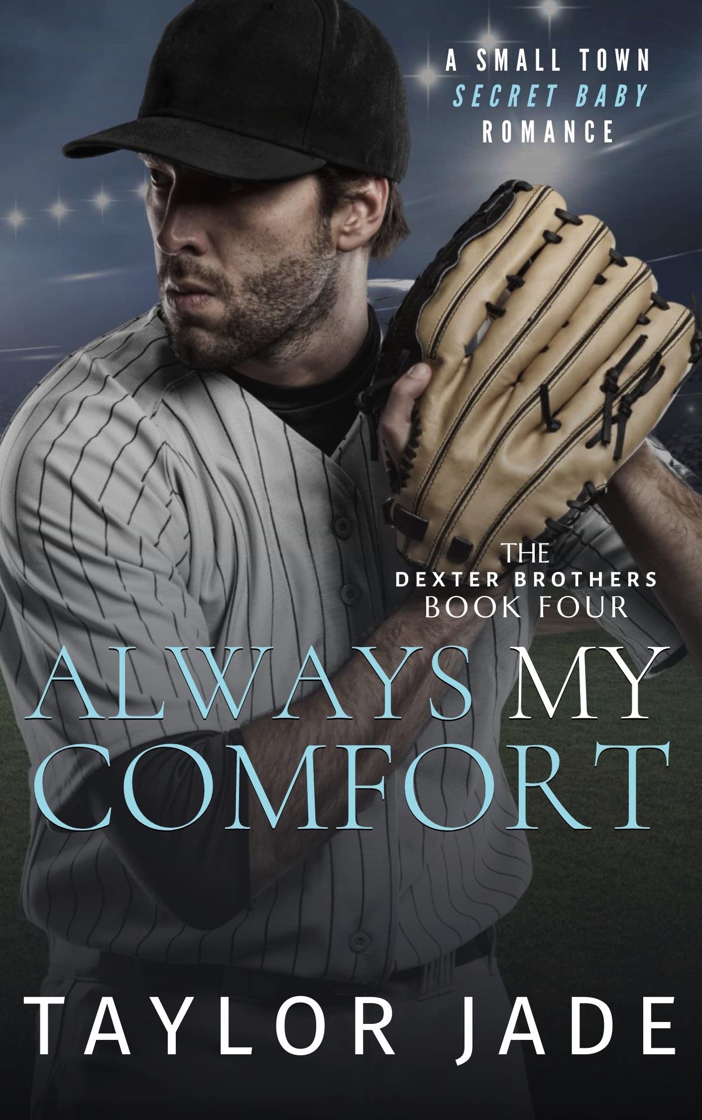 Always My Comfort (The Dexter Brothers #4)