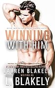 Winning With Him (Men of Summer, #2)