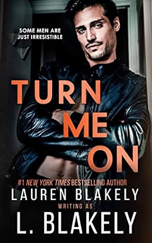 Turn Me On - includes The Sexy Suit & Try Me (Winner Takes All, #2)