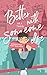 Better with someone else by Ina Taus