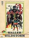 Waller vs. Wildstorm (2022-) #1 (Waller vs. Wildstorm