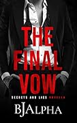 The Final Vow