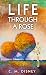 Life Through a Rose by C.M. Disney